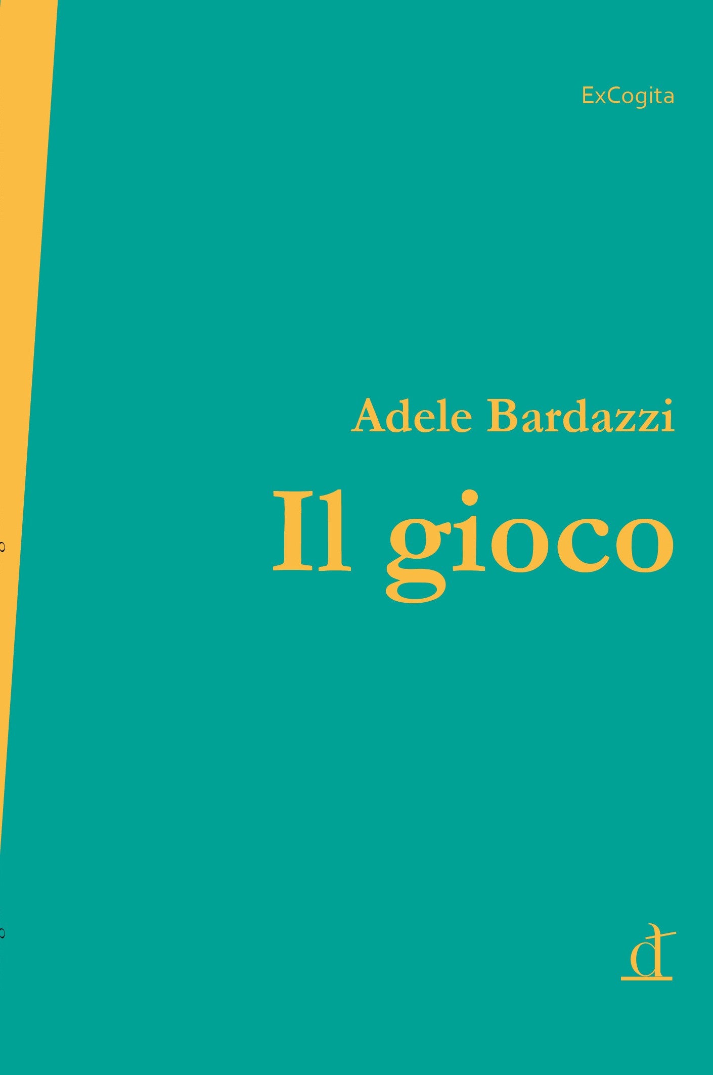 Il gioco - Adele Bardazzi