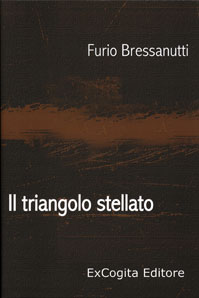 Il triangolo stellato - Furio Bressanutti