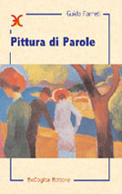 Pittura di Parole - Guido Farneti