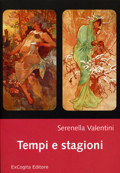 Tempi e stagioni - Serenella Valentini