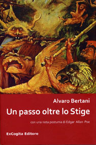 Un passo oltre lo Stige - Alvaro Bertani