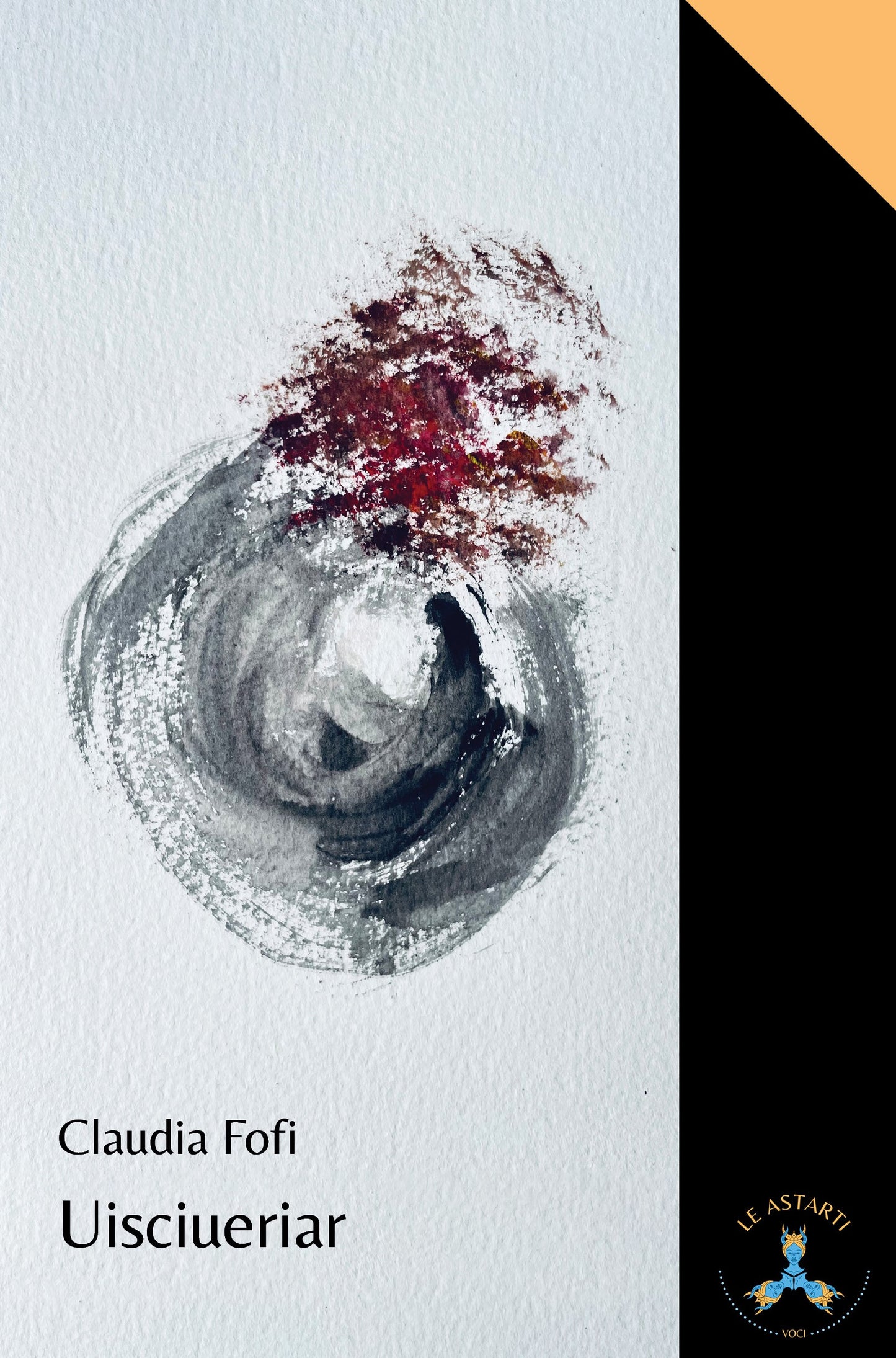 Uisciueriar - Claudia Fofi