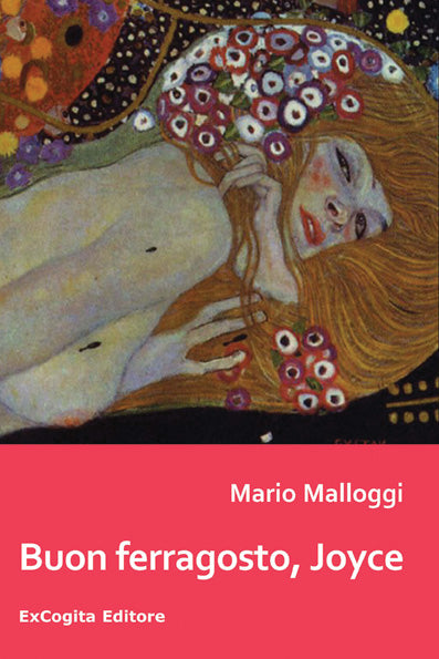 Buon ferragosto, Joyce - Mario Malloggi