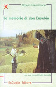 Le memorie di don Eusebio - Ottavio Pressimone