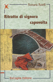 Ritratto di signora capovolta - Romana Rutelli