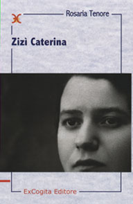 Zizì Caterina - Rosaria Tenore