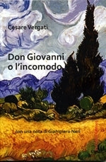 Don Giovanni o l’incomodo - Cesare Vergati