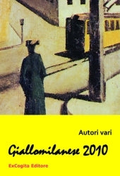 GialloMilanese 2010 - AA.VV.