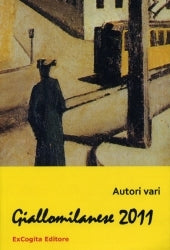 GialloMilanese 2011 - AA.VV.