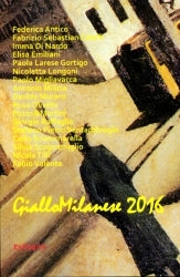 GialloMilanese 2016 - AA.VV.