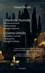 L'Homme Humide - Cesare Vergati