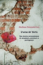 L'urne de' forti - Stefano Beccastrini