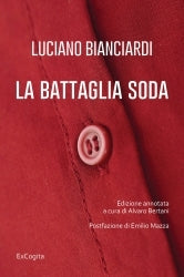 La battaglia soda - Luciano Bianciardi