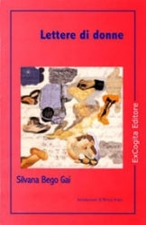 Lettere di donne - Silvana Bego Gai