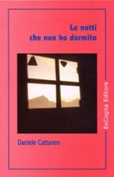 Le notti che non ho dormito - Daniele Cattaneo