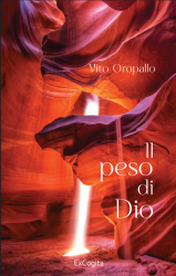 Il peso di Dio - Vito Oropallo