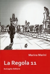 La regola 11 - Marina Marini