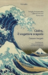 Cèdro, il vogatore scapolo - Cesare Vergati