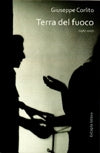 Terra del fuoco - Giuseppe Corlito