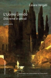 L'Uomo Umido - Cesare Vergati